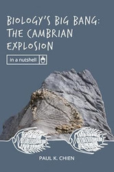 Biology's Big Bang: The Cambrian Explosion