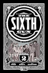 The Sixth Gun Omnibus Vol. 2