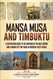 Mansa Musa and Timbuktu