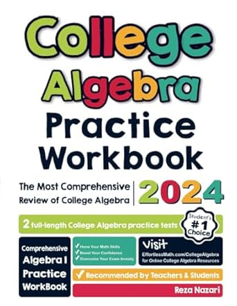 College Algebra Practice Workbook