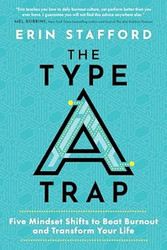 The Type A Trap
