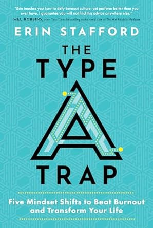 The Type A Trap