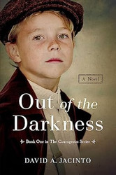 Out of the Darkness: A Novel