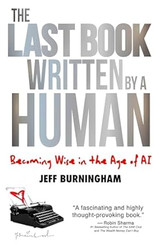 The Last Book Written by a Human