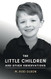 The Little Children and Other Observations