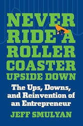 Never Ride a Rollercoaster Upside Down