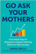 Go Ask Your Mothers