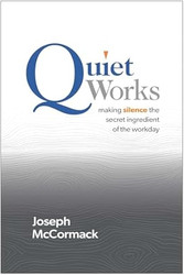 Quiet Works