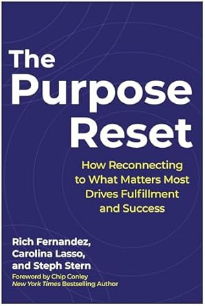 The Purpose Reset
