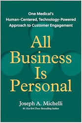 All Business Is Personal