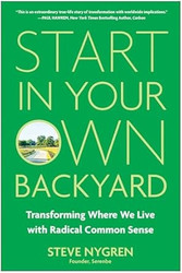 Start in Your Own Backyard