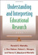 Understanding And Interpreting Educational Research
