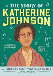 The Story of Katherine Johnson