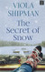 The Secret of Snow