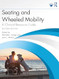 Seating and Wheeled Mobility