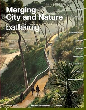 Merging City & Nature: 10 Challenges to Fight Climate Change