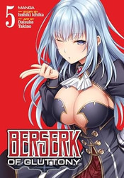 Berserk of Gluttony (Manga) Vol. 5