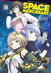 Reborn as a Space Mercenary