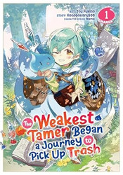 The Weakest Tamer Began a Journey to Pick Up Trash