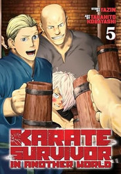 Karate Survivor in Another World