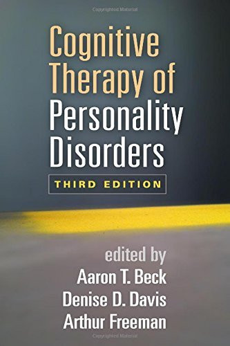 Cognitive Therapy Of Personality Disorders