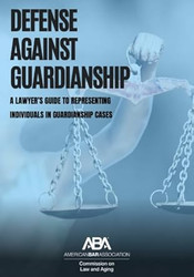 Defense Against Guardianship