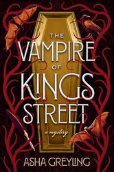 The Vampire of Kings Street
