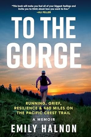 To the Gorge