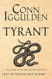 Tyrant: A Novel (The Nero Trilogy)