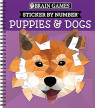 Sticker by Number: Puppies & Dogs 2 Books in 1