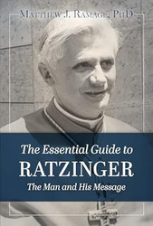The Essential Guide to Ratzinger