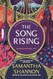 The Song Rising: Author's Preferred Text