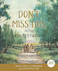 Dont Miss This in the New Testament
