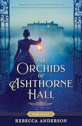 The Orchids of Ashthorne Hall