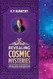 Revealing Cosmic Mysteries: Unpublished Conversations