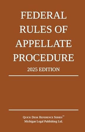 Federal Rules of Appellate Procedure; 2025 Edition