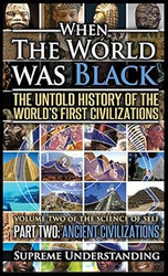 When the World Was Black Part Two