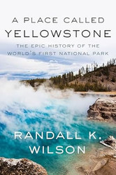 A Place Called Yellowstone