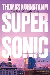 Supersonic: A Novel