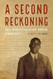 A Second Reckoning