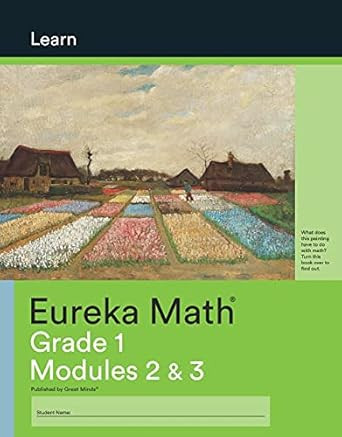 Eureka Math Grade 1 Modules 2 & 3