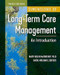 Dimensions of Long-Term Care Management