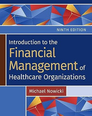 Introduction to the Financial Management of Healthcare