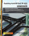 Exploring AutoCAD Civil 3D 2025 14th Edition
