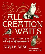 All Creation Waits Gift Edition