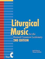 Liturgical Music for the Revised Common Lectionary Year C