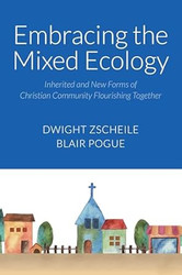 Embracing the Mixed Ecology