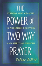 The Power of Two Way Prayer
