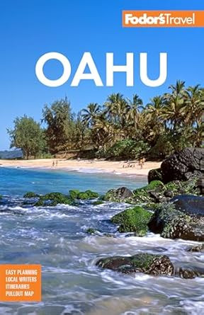 Fodor's Oahu: with Honolulu Waikiki & the North Shore