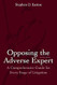 Opposing the Adverse Expert